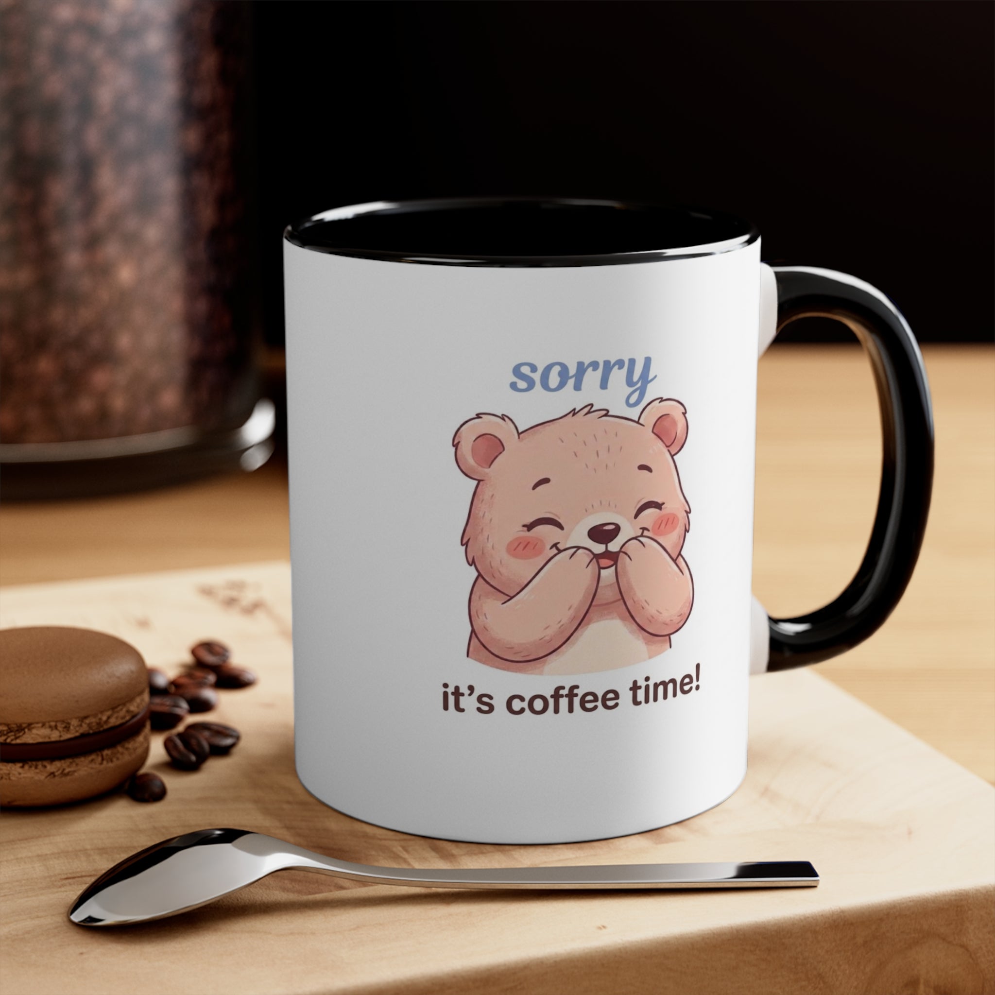 Accent Mug — Cute Blushing Bear “Sorry It’s Coffee Time!” Pink Interior
